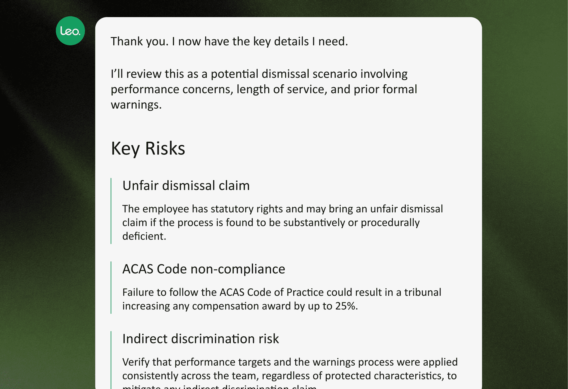 Receive structured guidance with clear risks, next steps, and practical recommendations